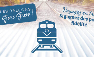 Travel by train and earn points with Les Balcons & You!
